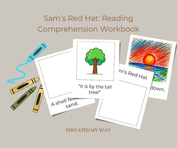 Sam's Red Hat: Kindergarten Reading Comprehension Workbook with CVC Words and Blends